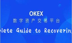 如何恢复删除的TP钱包账户